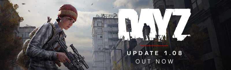 DayZ Update 1.08 out now