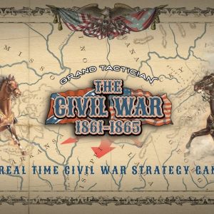 Grand Tactician: The Civil War (1861-1865)