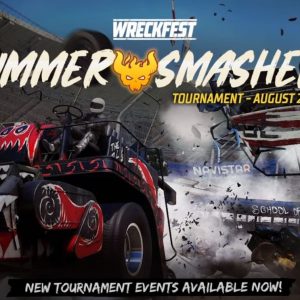 Wreckfest SUMMER SMASHER Tournament availoable August
