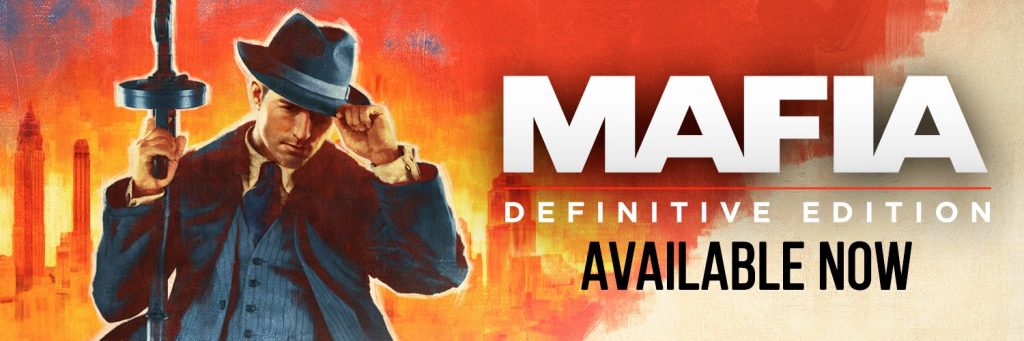 Welcome to the Family: Mafia: Definitive Edition Now Available Worldwide 1
