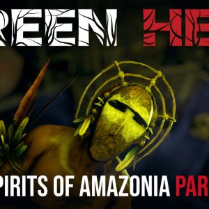 Green Hell Spirits of Amazonia Part One logo