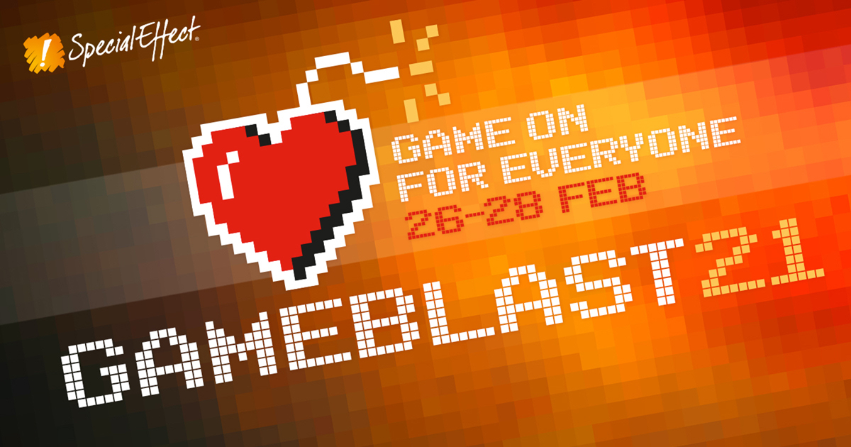 GameBlast21: Industry Joins Community For SpecialEffect’s Vital ...