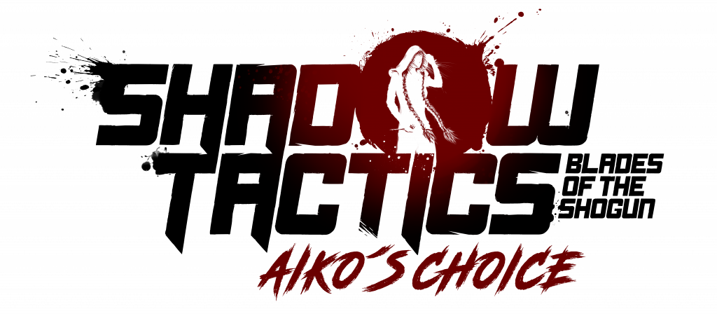 Shadow Tactics: Blades of the Shogun - Aiko's Choice