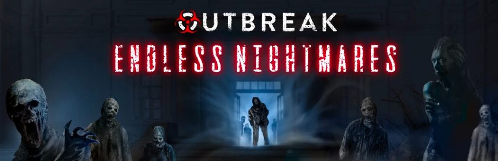 outbreak endless nightmare