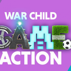 War Child UK announces Game Action