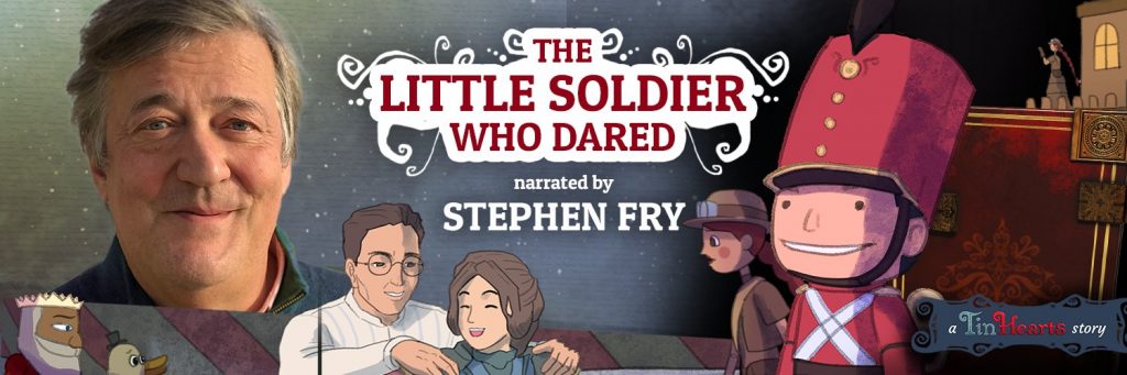 Tin Hearts The Little Soldier Who Dared narrated by Stephen Fry