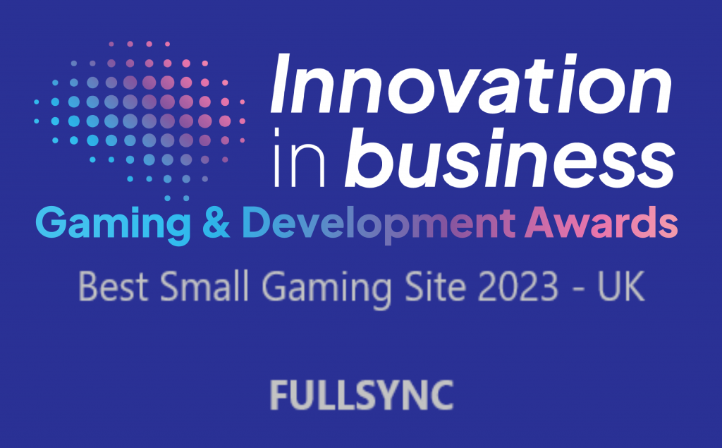 FULLSYNC Best Small Gaming Site 2023 - UK Award