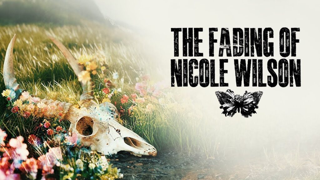 The Fading of Nicole Wilson - Logo and Key Art