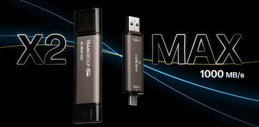 TEAMGROUP launches X2 MAX Portable SSD and S5 Flash Drive with high-speed, compact design 2 TEAMGROUP X2 Max Portable SSD 1,000 MB/s