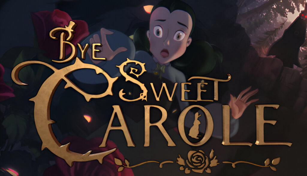 Bye Sweet Carole - key art