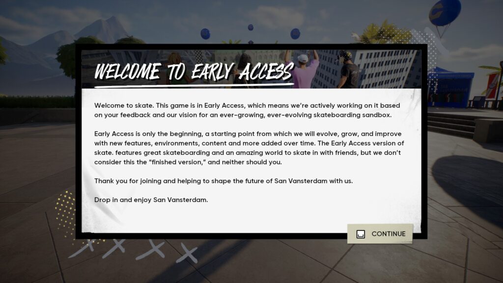 skate. - Welcome to early access