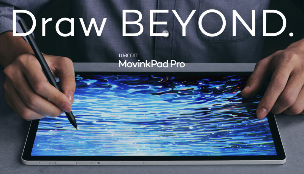 Wacom MovinkPad Pro 14 - Draw Beyond
