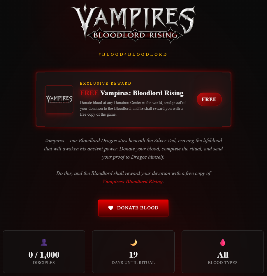 Vampires: Bloodlord Rising - #Blood4Bloodlord Campaign