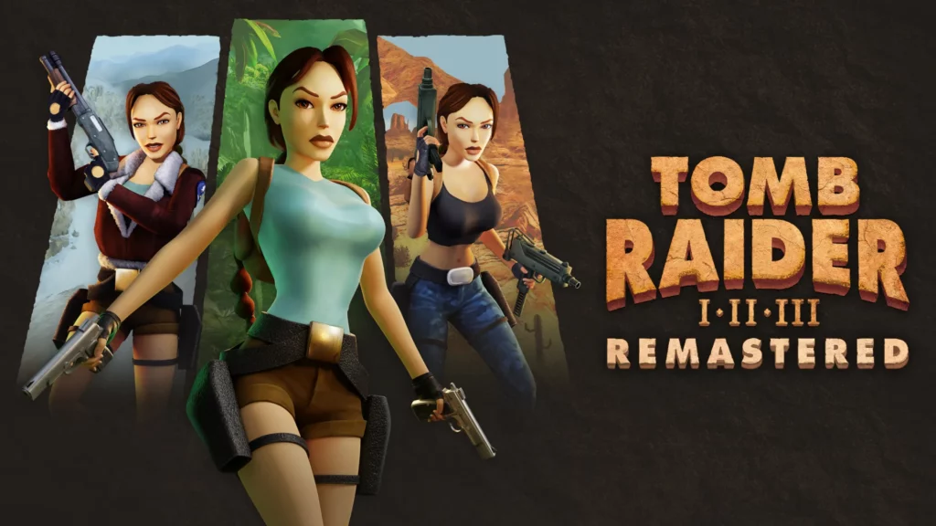 Tomb Raider Remastered Trilogy